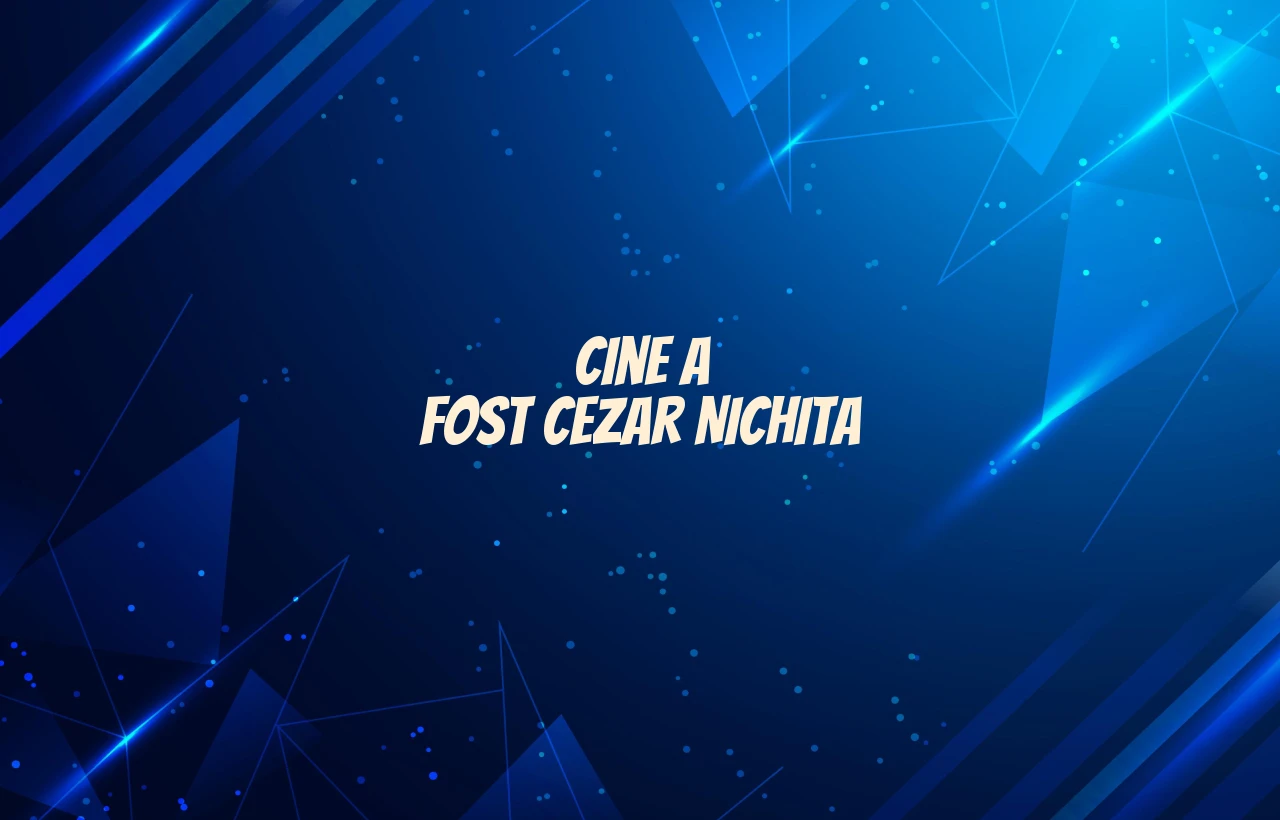 cine a fost cezar nichita