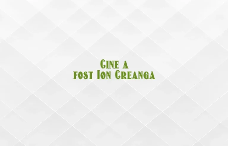 cine a fost ion creanga