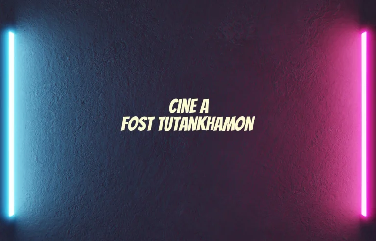 cine a fost tutankhamon